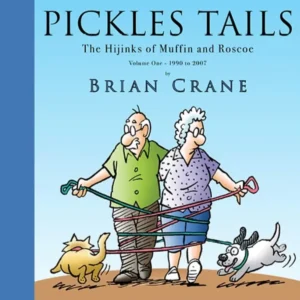 Pickles Tails Vol. I